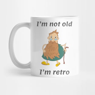 I am not old I am retro Mug